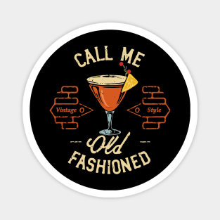 Call Me old Fashioned, Vintage Cocktail Magnet